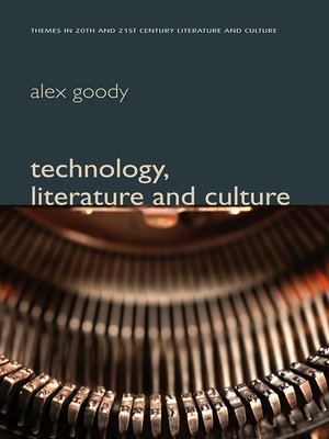 cover image of Technology, Literature and Culture